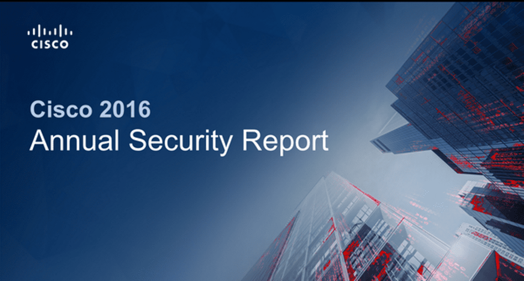 cisco annual security report 2016