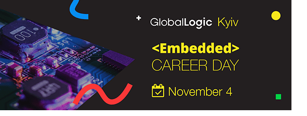 GlobalLogic Embedded Career Day